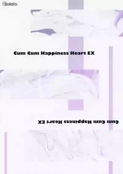 Cum Cum Happiness Heart EX hentai