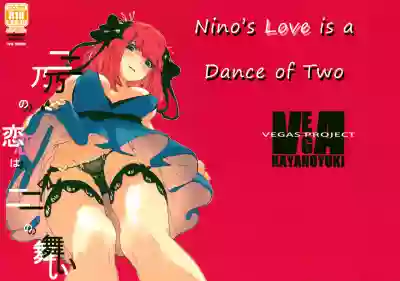 Nino no Koi wa Ni no Mai | Nino's Love is a Dance of Two hentai