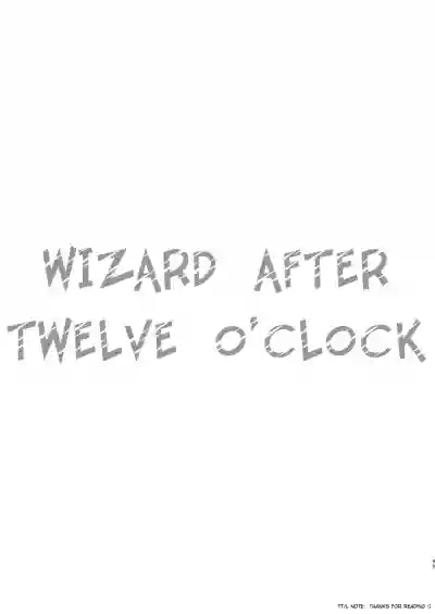 Juuniji no Mahoutsukai | Wizard after Twelve o'clock hentai