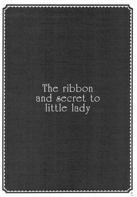 The ribbon and secret to little lady hentai