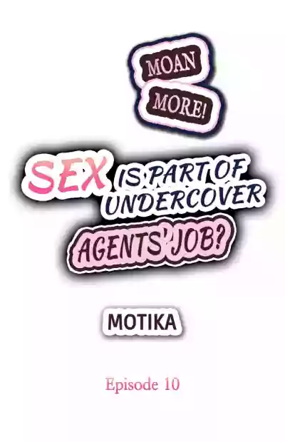 Motto Aeide! Sennyuu Sousakan wa Sex mo Oshigoto desu. | Sex is Part of Undercover Agent's Job? Ch. 1 - 10 hentai