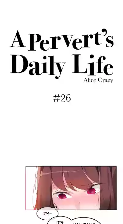 A Pervert's Daily Life • Chapter 26-30 hentai