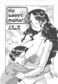 my sweet mama hentai