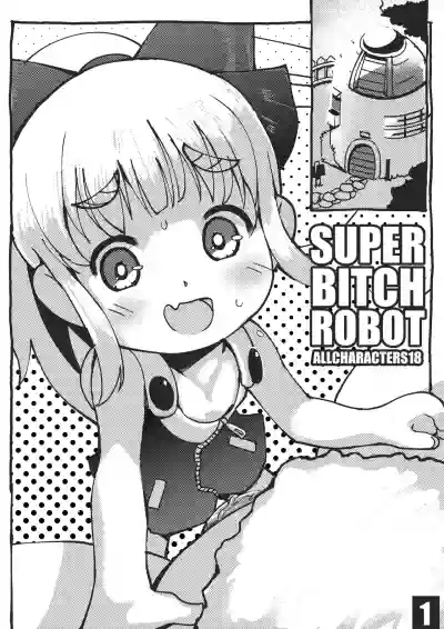 Super Bitch Robot hentai