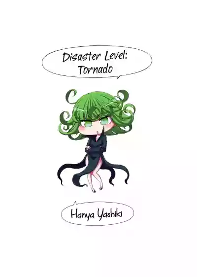 Saigai Level: Tatsumaki | Disaster Level: Tornado hentai