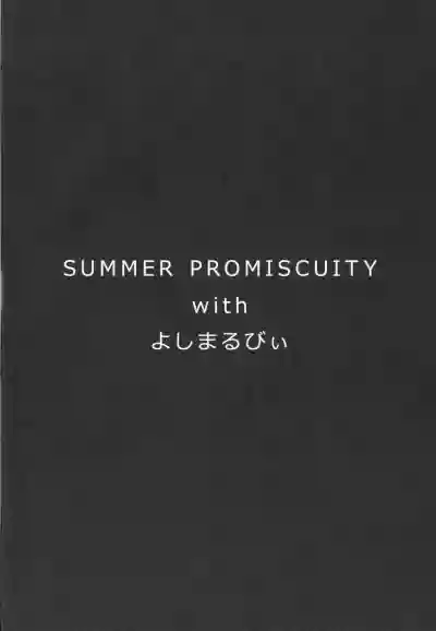 SUMMER PROMISCUITY with Yoshimaruby hentai