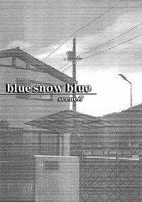 blue snow blue - scene.7 hentai