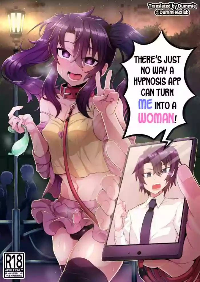 Ore ga Saimin Appli de Mesu ni Naru Wake Nai daro! | There's Just No Way a Hypnosis App Can Turn Me Into a Woman! hentai