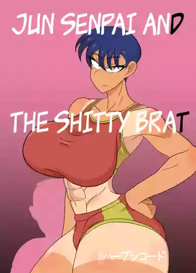 Junsenpai and the Shitty Brat hentai