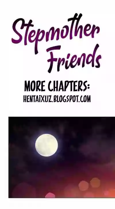 Stepmother Friends Ch.31/? hentai