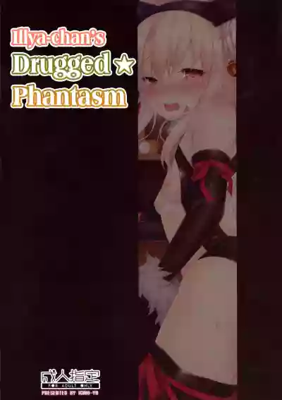 Illyachan’s Drugged Phantasm hentai