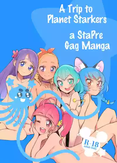 Wakusei Supponpon ni Yattekita StaPre no Gag Manga | A Trip to Planet Starkers: a StaPre Gag Manga hentai