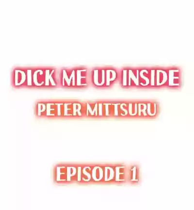 Dick Me Up Inside hentai