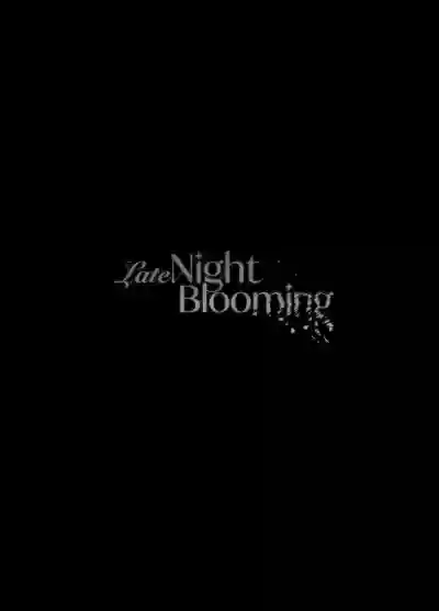 Late Night Blooming hentai