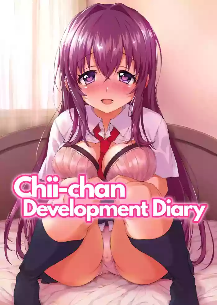 Chiichan Development Diary Full Color Collection hentai