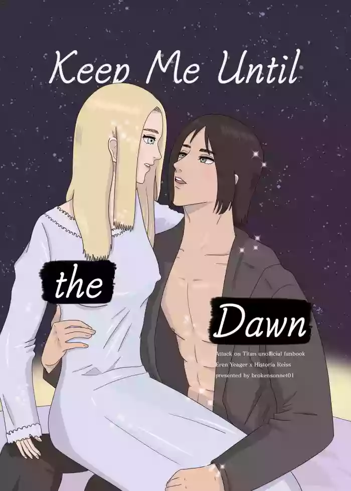 Keep Me Until the Dawnenglish hentai