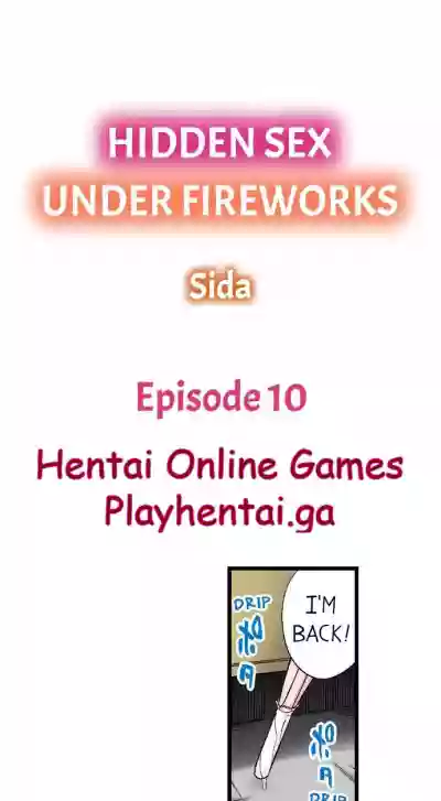 Hidden Sex under Fireworks Ch. 10-12END hentai