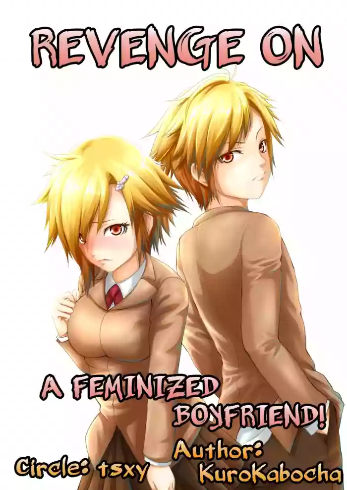 Joseika Kareshi Ni Fukushuu Shichae! | Revenge Against A Feminized Boyfriend! hentai