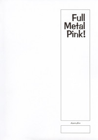 FULL METAL PINK! hentai