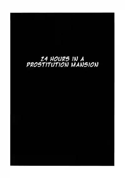 Baishun Mansion 24-ji | Prostitution Mansion 24 Hours hentai
