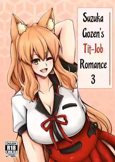 Suzuka Momiji Awase Tan San | Suzuka Gozen's Tit-Job Romance 3 hentai