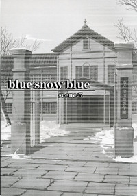 blue snow blue scene.5 hentai