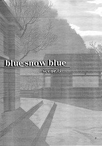 blue snow blue - scene.6 hentai
