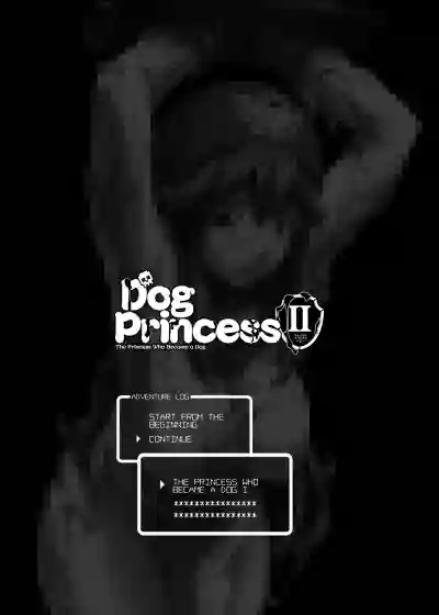 Inu ni natta Oujo sama I, II, III | The Princess Who Became a Dog IIII hentai