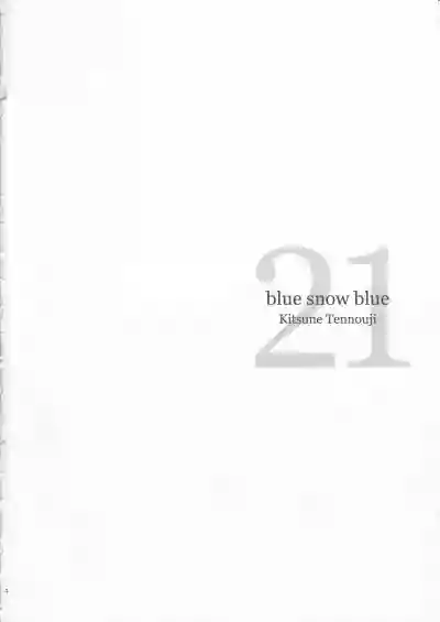 blue snow blue scene.21 hentai