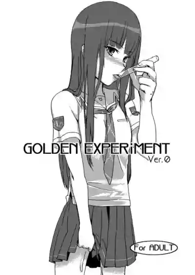 GOLDEN EXPERiMENT Ver.0 hentai