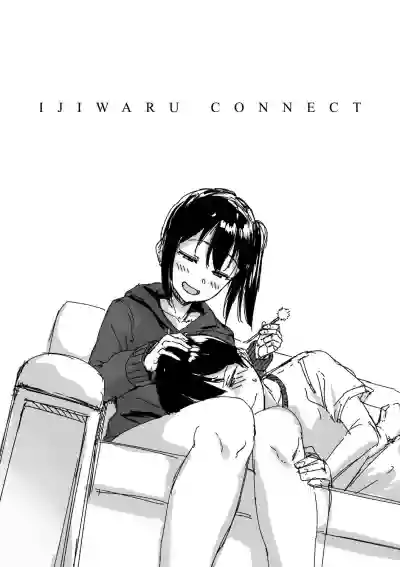 Ijiwaru Connect | 壞心眼的肉體接觸 hentai