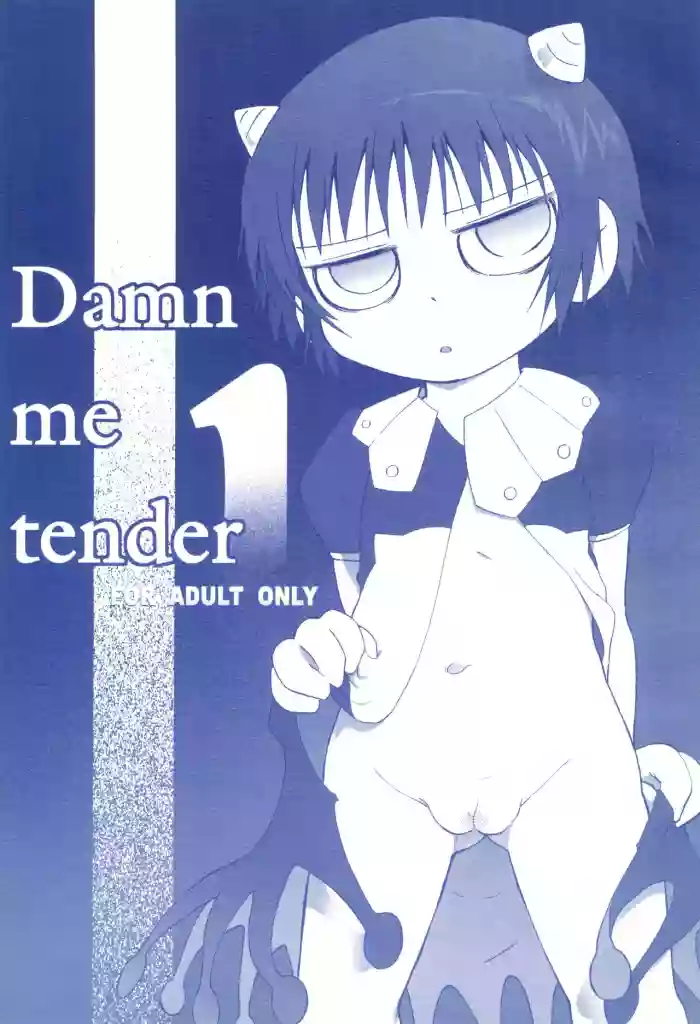 Damn me tender 1 hentai