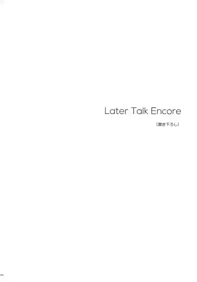 Later Talk Encore hentai