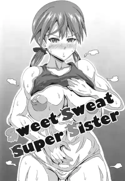 Sweet Sweat Super Sister hentai