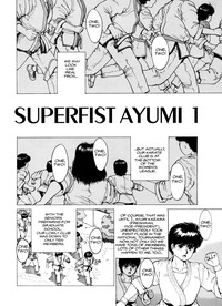 Superfist Ayumi 1 hentai