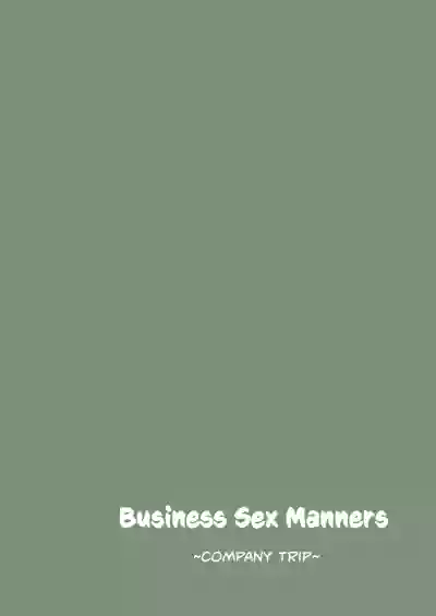 Business Sex Manner Shain Ryokou Hen | Business Sex Manners hentai