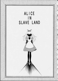 ALICE IN SLAVE LAND hentai