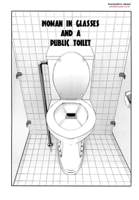 Megane Onna to Koushuubenjo | Woman in Glasses and a Public Toilet hentai