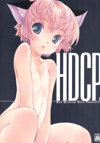 HDCP. - High Definition Child Pornography hentai