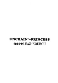 UNCHAIN ∞ PRINCESS hentai