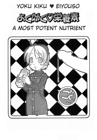 Yoku Kiku Eiyouso | A Most Potent Nutrient hentai