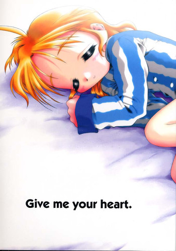 Give me your heart. hentai
