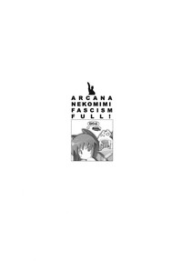 ARCANA NEKOMIMI FASCISM FULL!ku Egota x Choume Nureta Yojouhan- hentai