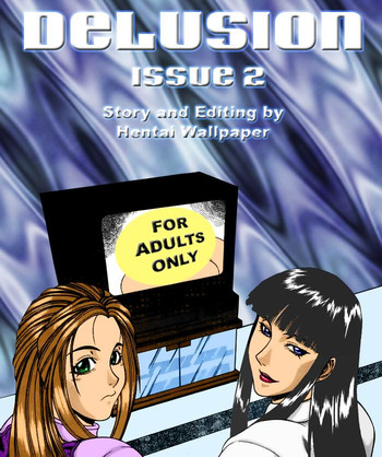 Delusion Issue 2 hentai