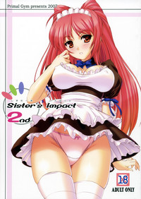 Sister&#039;s Impact 2nd hentai
