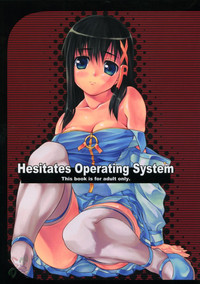 Hesitates Operating System hentai