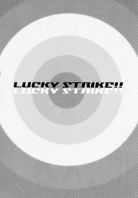 LUCKY STRIKE!! hentai