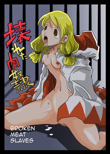 Kowareta Niku Dorei | Broken Meat Slaves hentai