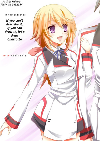 Kakenunara Kakereba Kakou Charlotte | If you can't describe it, if you can draw it, let's draw Charlotte hentai