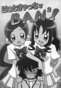 HeartCatch de BAN^2! hentai